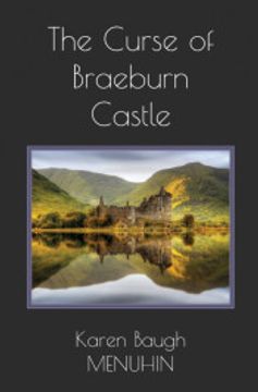 portada The Curse of Braeburn Castle: A Haunted Scottish Castle Murder Mystery (3) (Heathcliff Lennox) (in English)