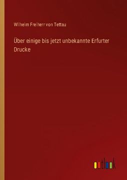 portada Über einige bis jetzt unbekannte Erfurter Drucke (en Alemán)