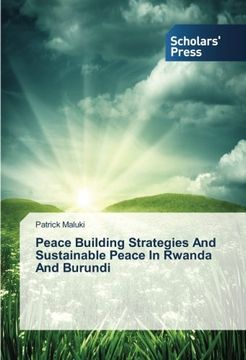 portada Peace Building Strategies and Sustainable Peace in Rwanda and Burundi (en Inglés)
