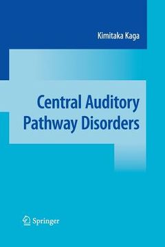 portada Central Auditory Pathway Disorders (en Inglés)