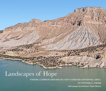portada Landscapes of Hope: Finding Common Ground in Utah's Greater San Rafael Swell (en Inglés)