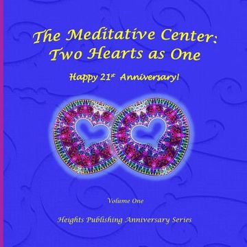 portada Happy 21st Anniversary! Two Hearts as One Volume One: Anniversary gifts for her, for him, for couple, anniversary rings, in Women's Fashion, in Novelt (en Inglés)