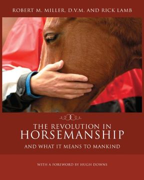 portada The Revolution in Horsemanship: And What It Means to Mankind (in English)