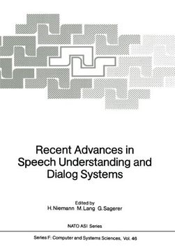 portada recent advances in speech understanding and dialog systems (en Inglés)