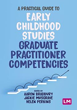 portada A Practical Guide to Early Childhood Studies Graduate Practitioner Competencies 