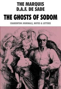 portada the ghosts of sodom: charenton journals, notes and letters