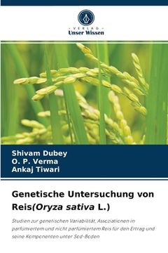 portada Genetische Untersuchung von Reis(Oryza sativa L.) (en Alemán)