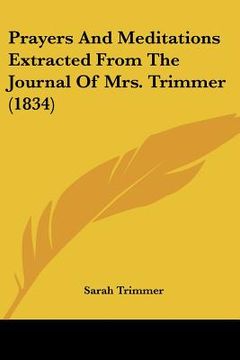 portada prayers and meditations extracted from the journal of mrs. trimmer (1834) (en Inglés)
