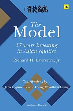 portada The Model: 37 Years Investing in Asian Equities (en Inglés)