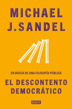 portada Democracy's discontent (in Spanish)