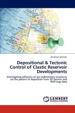 portada depositional & tectonic control of clastic reservoir developments (en Inglés)