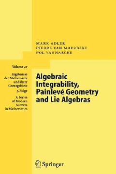 portada algebraic integrability, painleve geometry and lie algebras