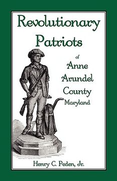 portada revolutionary patriots of anne arundel county, maryland (en Inglés)