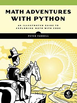 portada Math Adventures With Python: An Illustrated Guide to Exploring Math With Code (en Inglés)