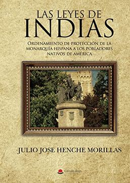 portada Las Leyes de Indias (in Spanish)