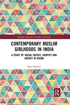 portada Contemporary Muslim Girlhoods in India (Routledge Research in Gender and Society) (en Inglés)