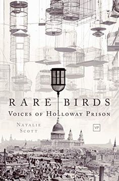 portada Rare Birds: Voices of Holloway Prison 