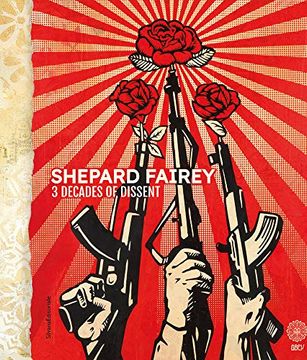 portada Shepard Fairey: 3 Decades of Dissent (en Inglés)
