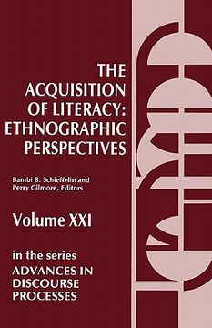 portada the acquisition of literacy: ethnographic perspectives (en Inglés)