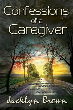 portada Confessions of a Caregiver (en Inglés)