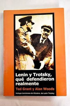 portada Lenin y Trotsky, que Defendieron Realmente