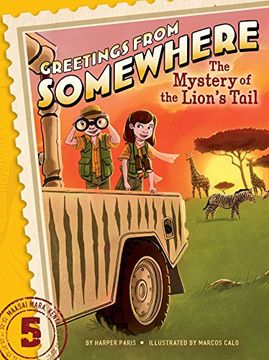 portada The Mystery of the Lion's Tail (Greetings From Somewhere) (en Inglés)