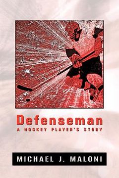 portada defenseman: a hockey player's story (en Inglés)