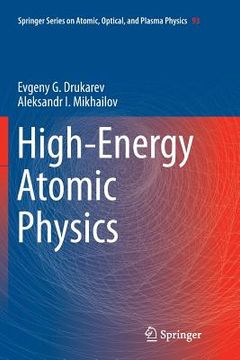 portada High-Energy Atomic Physics (en Inglés)