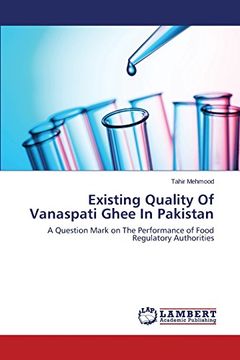 portada Existing Quality of Vanaspati Ghee in Pakistan