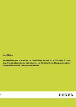 portada Beschreibung Und Instruktion Zur Handhabung Der Von Dr. M. Nitze Und J. Leiter Konstruierten Instrumente Und Apparate Zur Direkten Beleuchtung Menschl (German Edition)