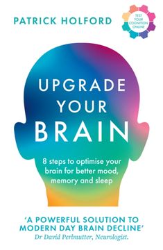 portada Upgrade Your Brain: Unlock Your Life's Full Potential
