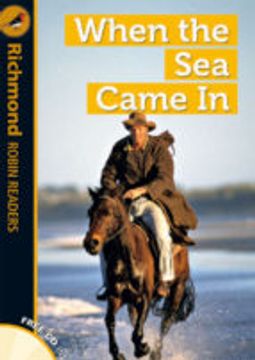 portada RICHMOND ROBIN READERS 5 WHEN THE SEA CAME IN+CD