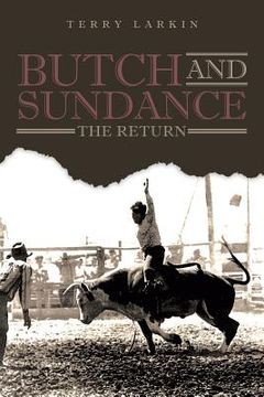 portada Butch and Sundance: The Return: The Return (en Inglés)
