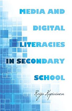 portada Media and Digital Literacies in Secondary School (New Literacies and Digital Epistemologies)