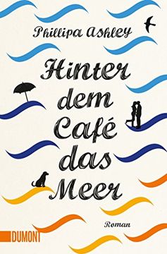 portada Hinter dem Café das Meer: Roman (Taschenbücher) (in German)