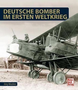 portada Deutsche Bomber im Ersten Weltkrieg (en Alemán)