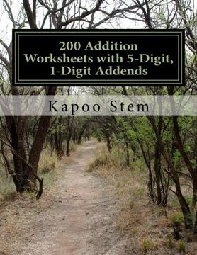 portada 200 Addition Worksheets with 5-Digit, 1-Digit Addends: Math Practice Workbook (200 Days Math Addition Series) (Volume 24)