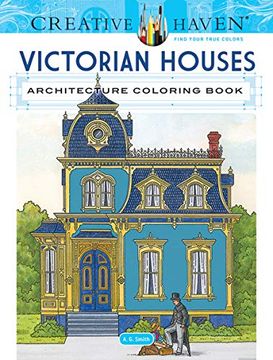 portada Creative Haven Victorian Houses Architecture Coloring Book (Adult Coloring) (en Inglés)