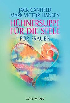 portada Hã¼Hnersuppe Fã¼R die Seele: Fã¼R Frauen (in German)