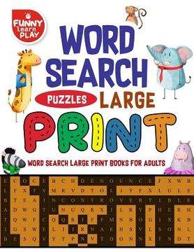 portada Word Search Large Print: Word Search Large Print Books Tremendous Fun Combination (in English)