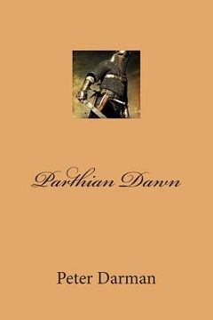 portada Parthian Dawn (en Inglés)