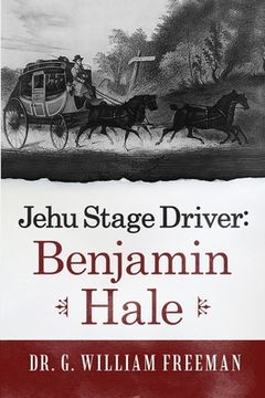 portada Jehu Stage Driver: Benjamin Hale (en Inglés)