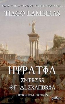 portada Hypatia: Empress of Alexandria (en Inglés)
