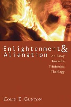 portada enlightenment and alienation: an essay towards a trinitarian theology