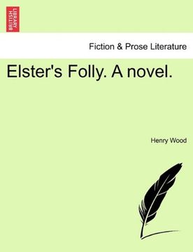 portada elster's folly. a novel. (in English)