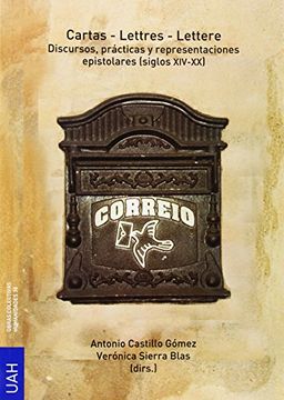 portada Cartas-Letters-Lettere: Discursos, Prácticas y Representaciones (s. Xiv-Xx) (in Spanish)