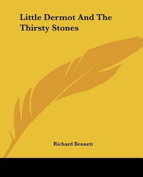 portada little dermot and the thirsty stones (in English)