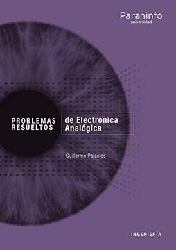 portada Problemas Resueltos de Electrónica Analógica (Ingeniería) (in Spanish)