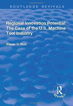portada Regional Innovation Potential: The Case of the U.S. Machine Tool Industry (en Inglés)