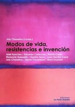 portada Modos de Vida, Resistencias e Invencion - July Chaneton (Com